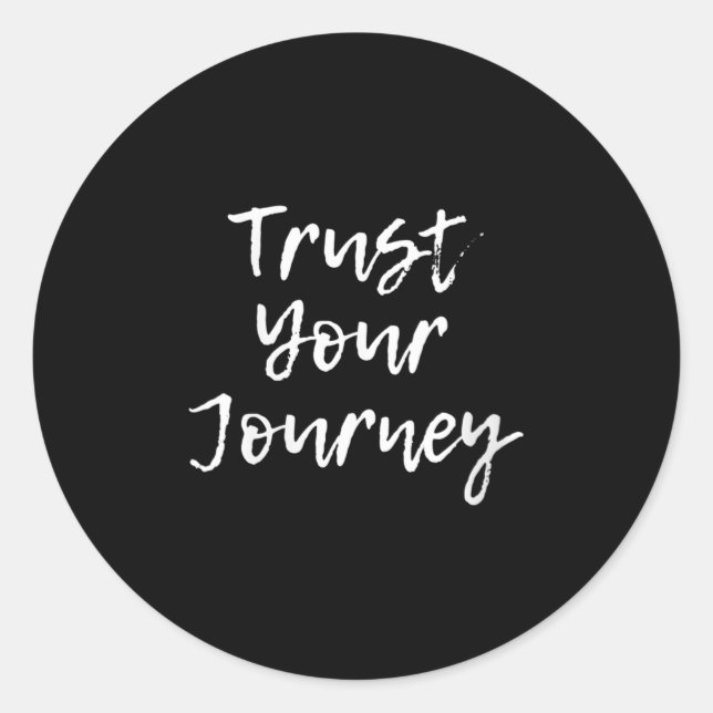 Adesivo Redondo Womens Trust Your Journey Sitive Thinking Motivati (Frente)