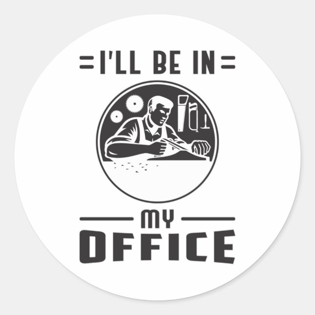 Adesivo Redondo Woodworker Viu O Carpinteiro Funny Gift De Carpint (Frente)