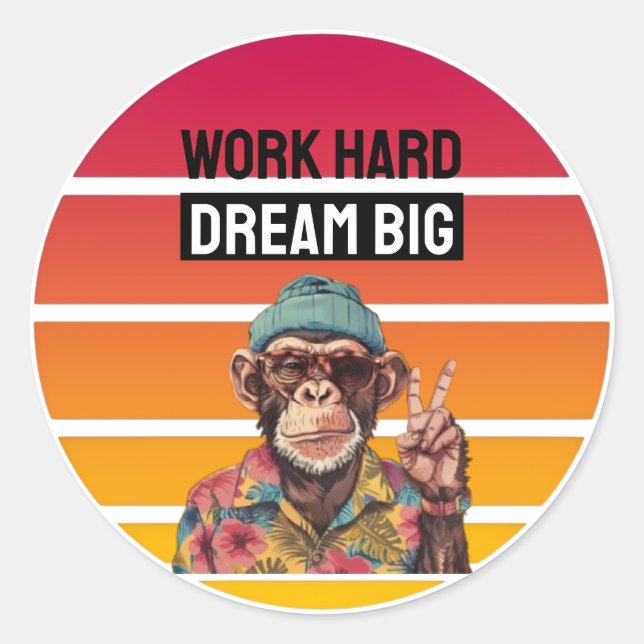 ADESIVO REDONDO WORK HARD DREAM BIG (Frente)