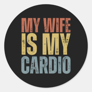 Adesivo Redondo Workout Gym Malhação Minha Esposa É Meu Cardio