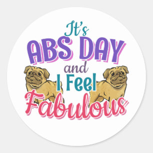 Adesivo Redondo Workout Principal No Dia Do Abs - Pug Dog Lover