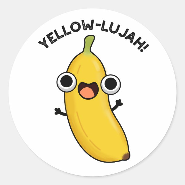 Adesivo Redondo Yellow-lujah Funny Banana Pun (Frente)