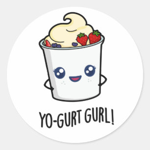 Adesivo Redondo Yo-gurt Gurl Engraçado Yogurt Pun