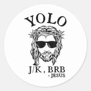 Adesivo Redondo Yolo Jk Brb Jesus Funny Páscoa Day Bíblia Vintage 