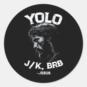 Adesivo Redondo Yolo Lol Jk Brb Jesus Men Mulheres Páscoa Religios