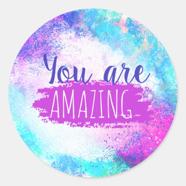 Adesivo Redondo You Are Amazing Stickers (Frente)