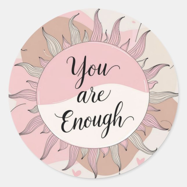 Adesivo Redondo You are Enough  (Frente)