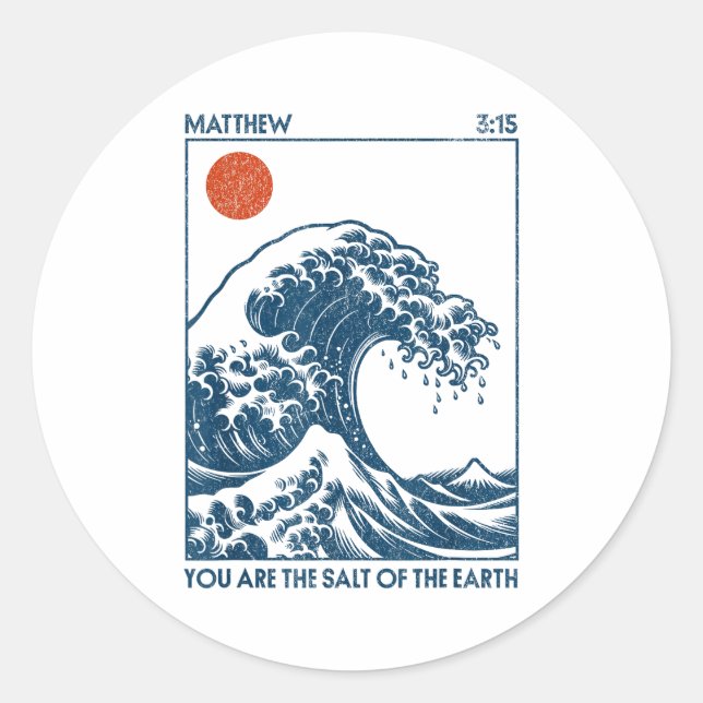Adesivo Redondo You Are The Salt Of The Earth  (Frente)
