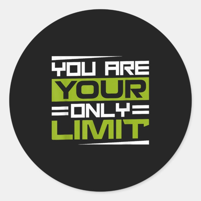 Adesivo Redondo You Are Your Only Limit, Insration And Motivation  (Frente)