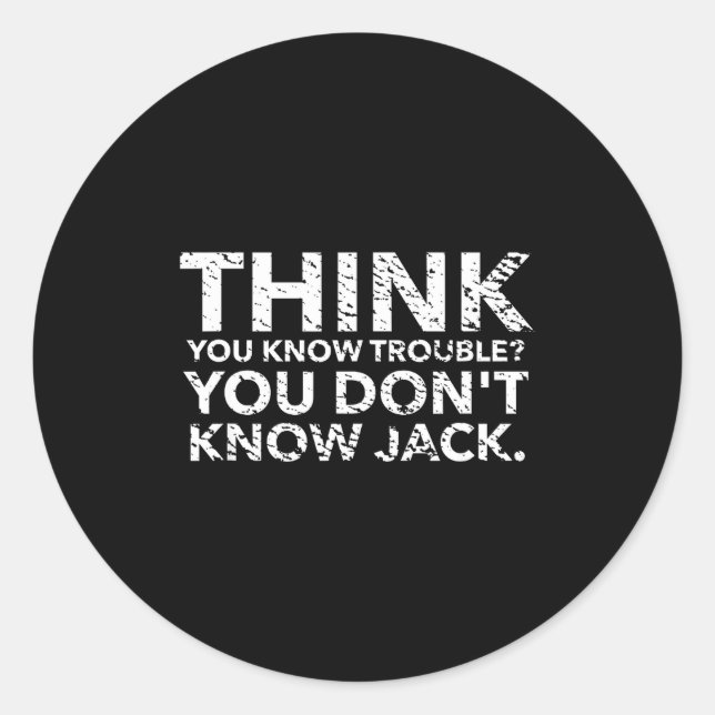 Adesivo Redondo You Don't Know Jack  (Frente)