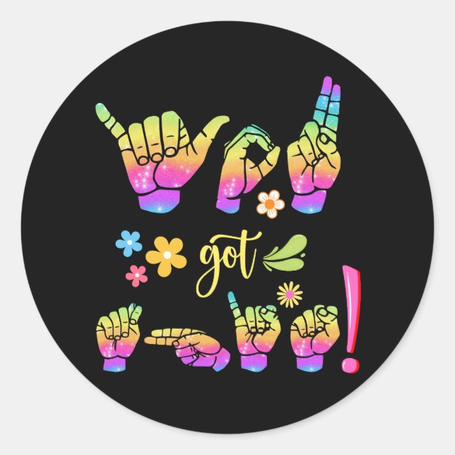 Adesivo Redondo "You Got This – Sign It. Own It." Sticker (Frente)