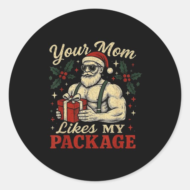 Adesivo Redondo Your Mom Likes My Package Funny Santa Christmas  (Frente)
