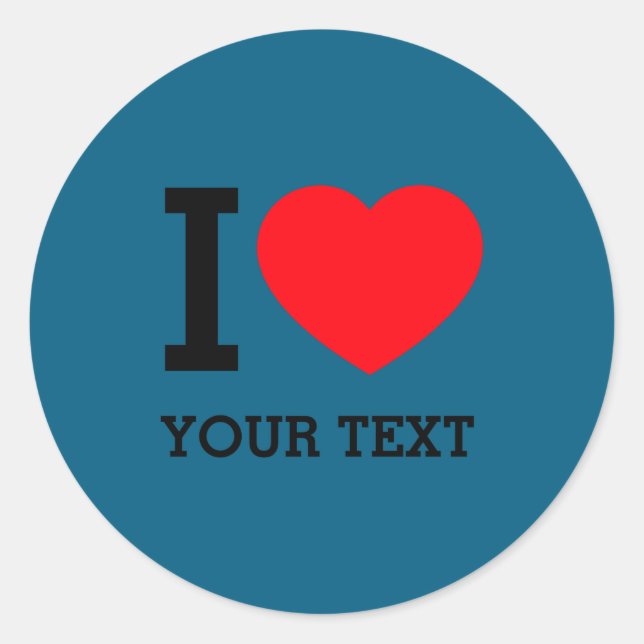 Adesivo Redondo Your Own Funny I Love Baby  (Frente)