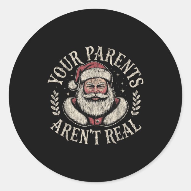 Adesivo Redondo Your Parents Aren't Real Funny Santa Christmas  (Frente)
