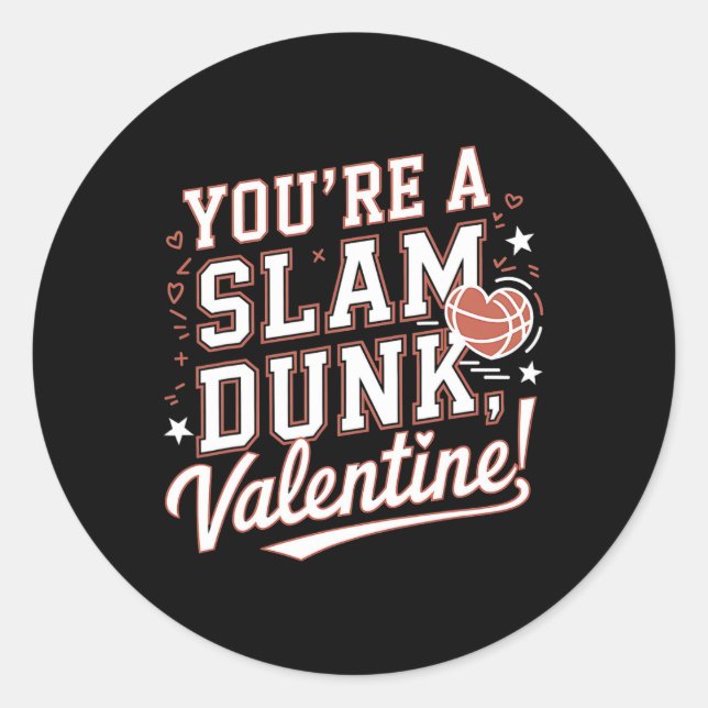 Adesivo Redondo You're A Slam Dunk Valentine Romantic Basketball  (Frente)