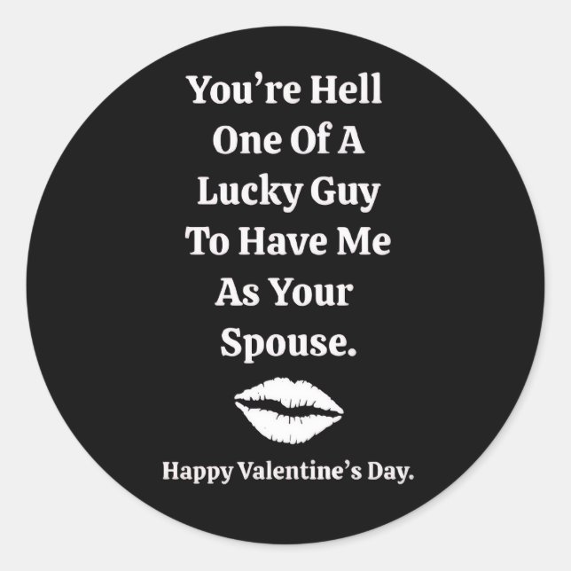 Adesivo Redondo You're One Lucky Guy Valentine's Day  (Frente)