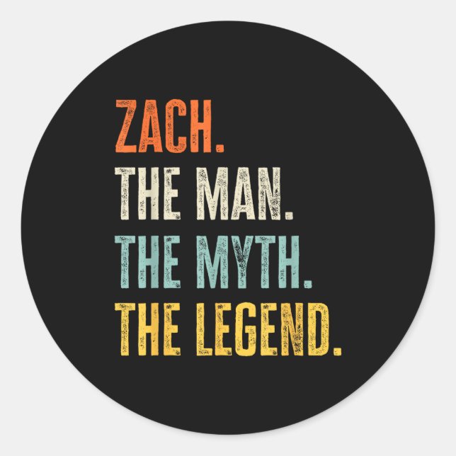 Adesivo Redondo Zach The , Man Myth Legend, Funny Name Zach  (Frente)