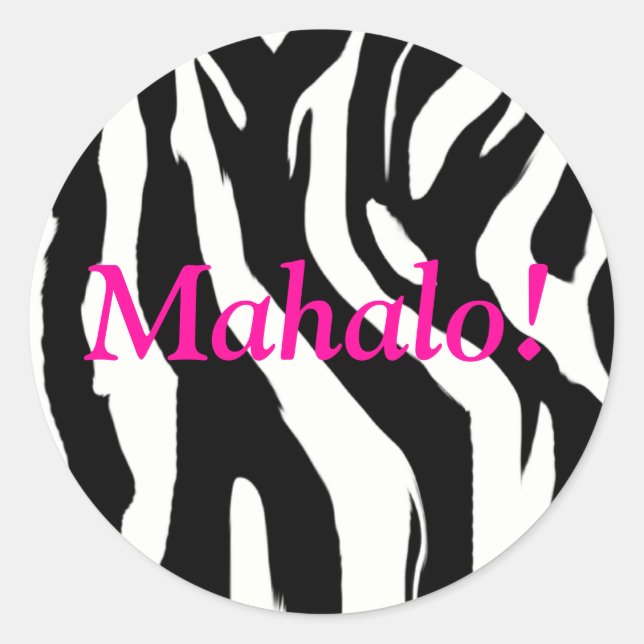 Adesivo Redondo Zebra Print Round Mahalo Stickers - Obrigado (Frente)