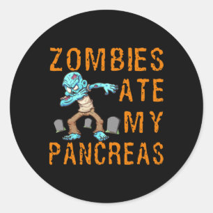 Adesivo Redondo Zombies comeram meu pâncreas - Diabetes divertido