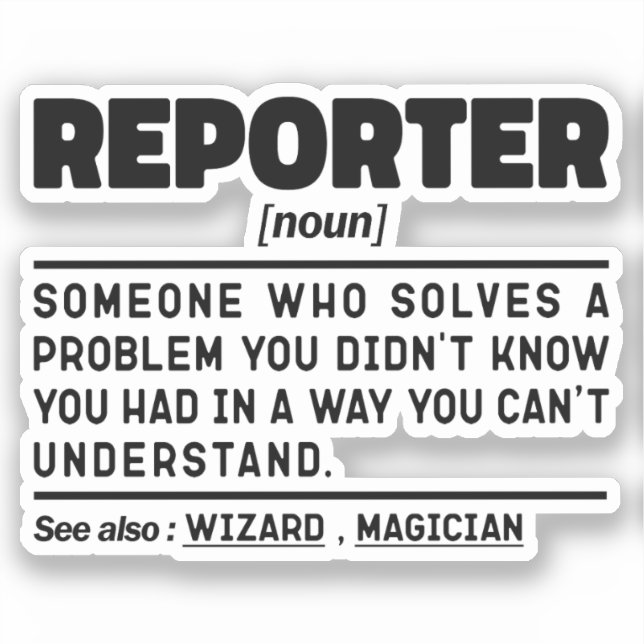 Adesivo Reporter Noun Reporting Press Comunicação Legal (Frente)