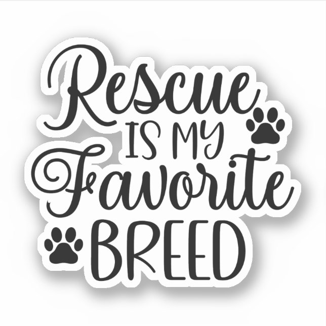 Adesivo Rescue is my favorite Breed (Frente)