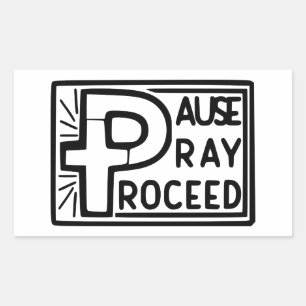 Adesivo Retangular A PAUSA A PRAY então CONTINUA