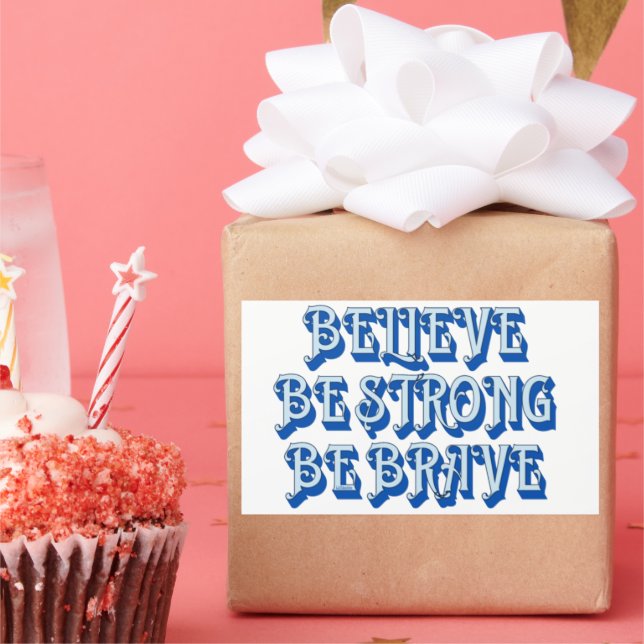 ADESIVO RETANGULAR ACREDITE, SEJA FORTE, SEJA MOTIVADA (Festa)