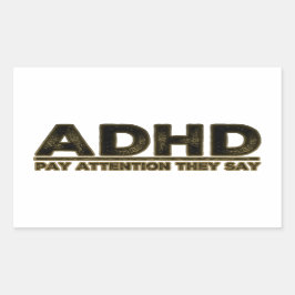 Adesivo Retangular ADHD Preste atenção a eles