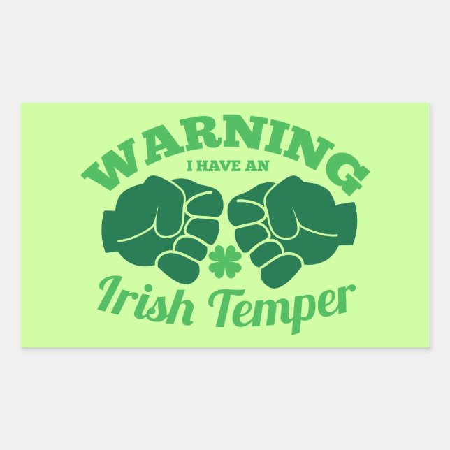 Adesivo Retangular ADVERTÊNCIA Eu tenho um irlandês Temper! (Frente)