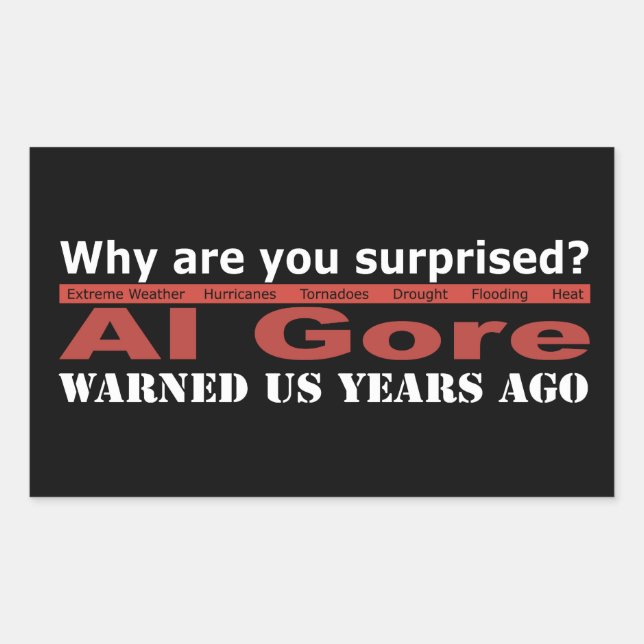Adesivo Retangular Al Gore advertiu-nos (Frente)