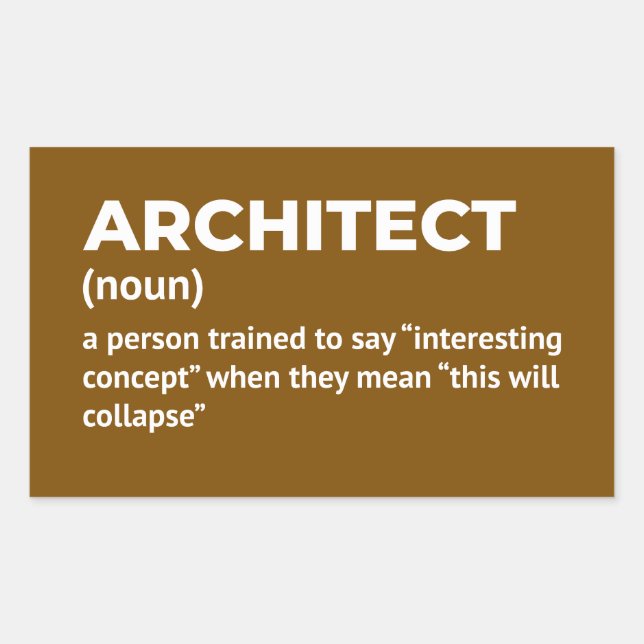 Adesivo Retangular Arquiteto de Definição Humor (Frente)