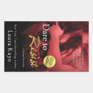 Adesivo Retangular Atrevida-se a resistir a Laura Kaye