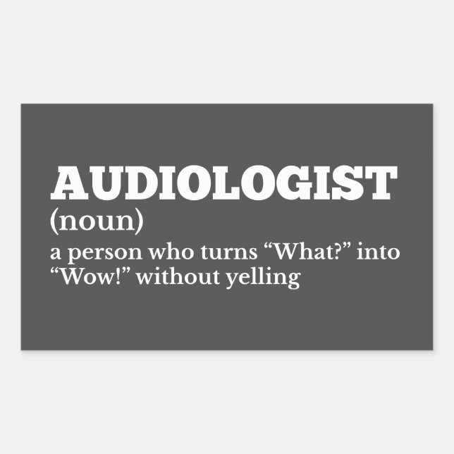 Adesivo Retangular Audiologista Definista Humor (Frente)