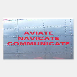 Adesivo Retangular AVIATE, NAVIGATE, COMUNICAR Vinheta de aviação