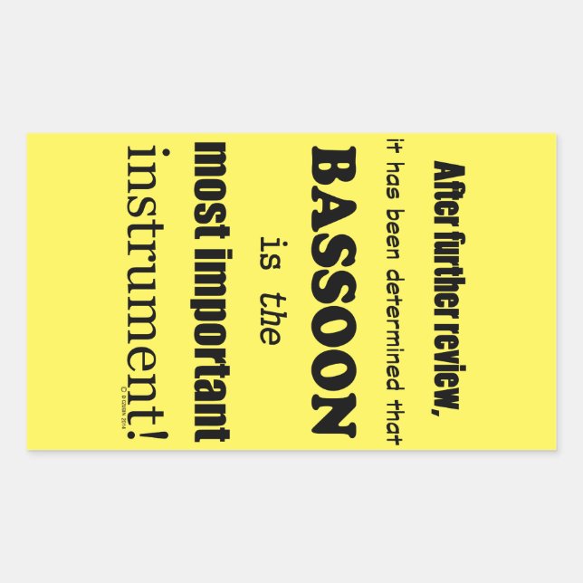 Adesivo Retangular Bassoon O Instrumento Mais Importante Sti Retangul (Frente)