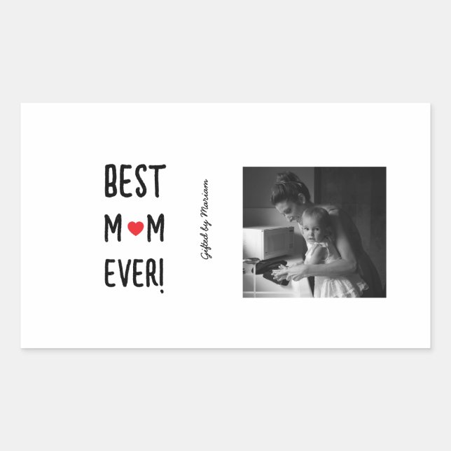Adesivo Retangular Best Mom Ever Customizable Name (Frente)