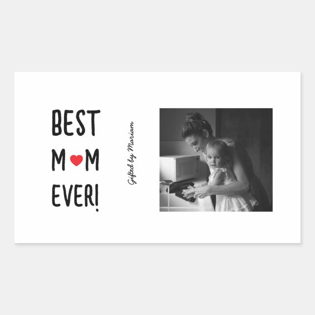 Adesivo Retangular Best Mom Ever Customizable Name (Frente)