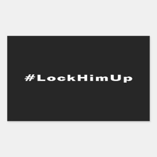 Adesivo Retangular Bloqueá-lo #LockHimUp texto branco preto minimalis