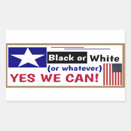 Adesivo Retangular Branco Negro ou o que quer que seja que podemos! R