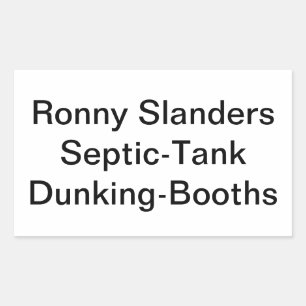 Adesivo Retangular Calúnia Septic Dunking Booth Hankamer Artjunkhaus