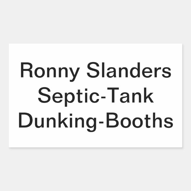 Adesivo Retangular Calúnia Septic Dunking Booth Hankamer Artjunkhaus (Frente)