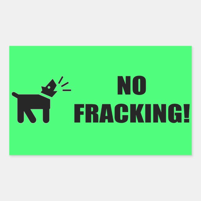 Adesivo Retangular Cão Ativista: Sem Fracking (Frente)