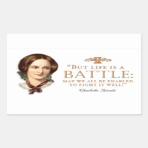 Adesivo Retangular Charlotte Bronte - A Vida É Uma Batalha