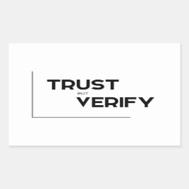 Adesivo Retangular Citações MODERNAS: confiar mas verificar