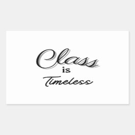 Adesivo Retangular Classe é Eterno Sticker