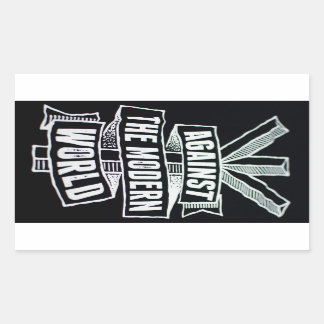 Adesivo Retangular contra o mundo moderno