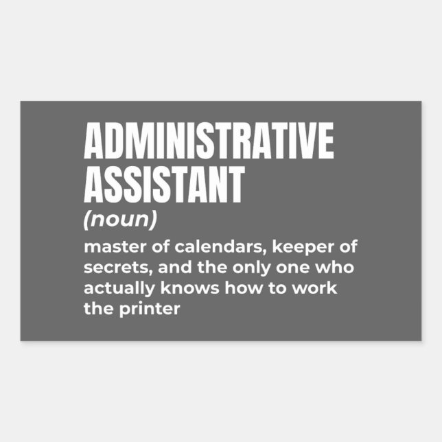 Adesivo Retangular Definição de Assistente Administrativo Funny (2) (Frente)