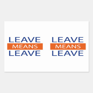 Adesivo Retangular Deixe a licença dos meios, meios Brexit de Brexit