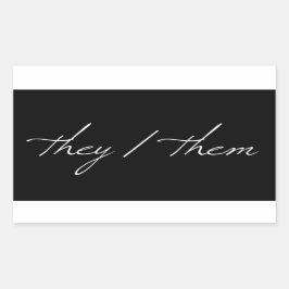 Adesivo Retangular Eles estão na fonte de script