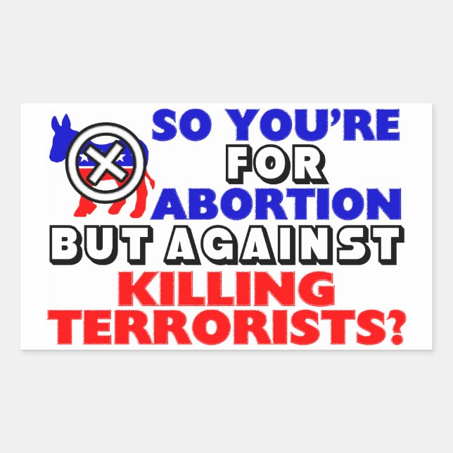 Adesivo Retangular Então você é para aborto... (Frente)